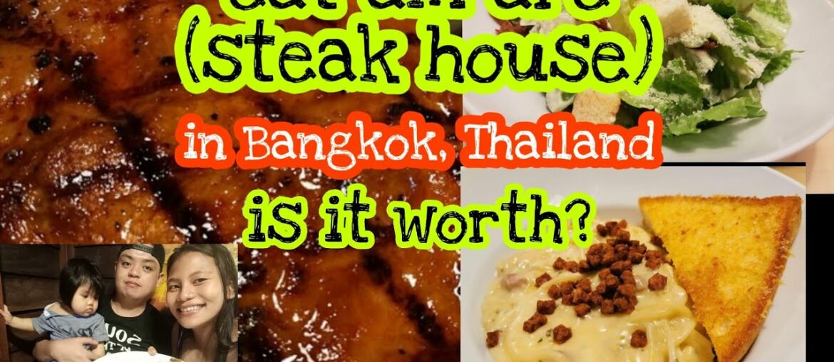 Eat am are the steak house restaurant in Bangkok, Thailand | how is the taste? Eat am are the steak house restaurant in Bangkok, Thailand | how is the taste?