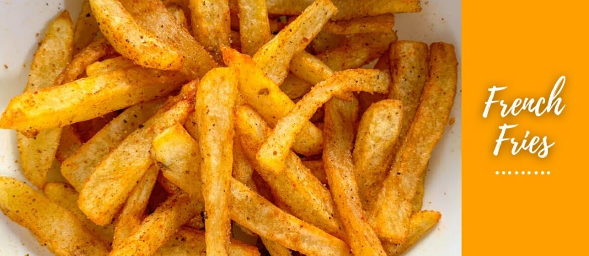 Crispy French Fries Recipe | Homemade Perfect French Fries Recipe | Restaurant Style French Fries