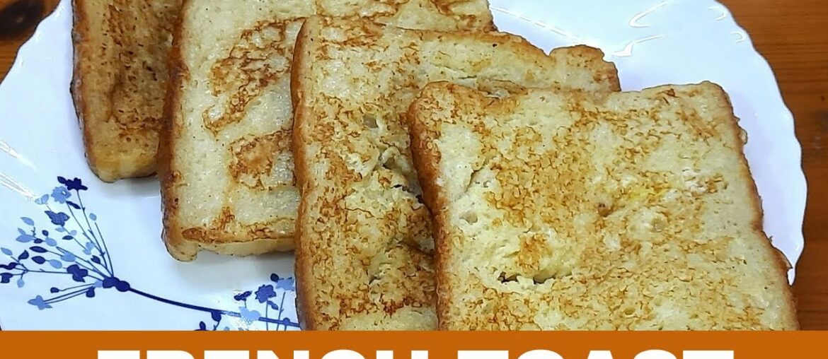 How to make CLASSIC FRENCH TOAST | Easy Breakfast Recipe | ~ The Indian Tawa