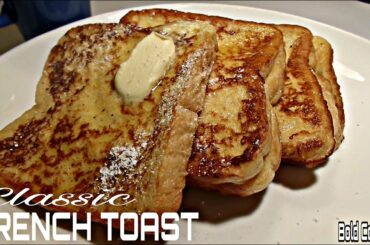 BEST AND EASY FRENCH TOAST RECIPE / Bold Cook TV