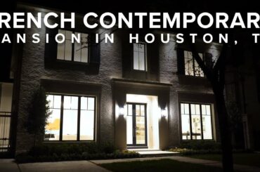 Elegant French Contemporary Mansion in Houston, Texas - DroneHub