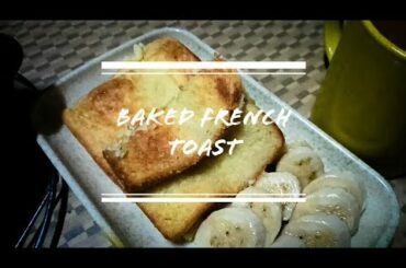 Baked French Toast - Easy Recipe