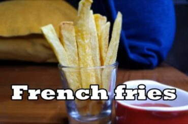 Homemade french fries recipe | potato fries