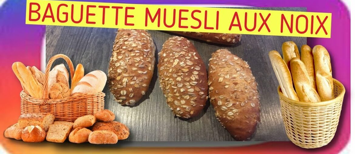 French muesli baguette with walnut -recipe bread- French muesli baguette with walnut -recipe bread-