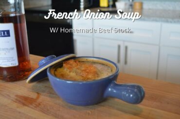 French Onion Soup | History and Recipe