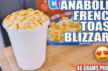 ANABOLIC FRENCH TOAST BLIZZARD | High Protein Bodybuilding Ice Cream Recipe