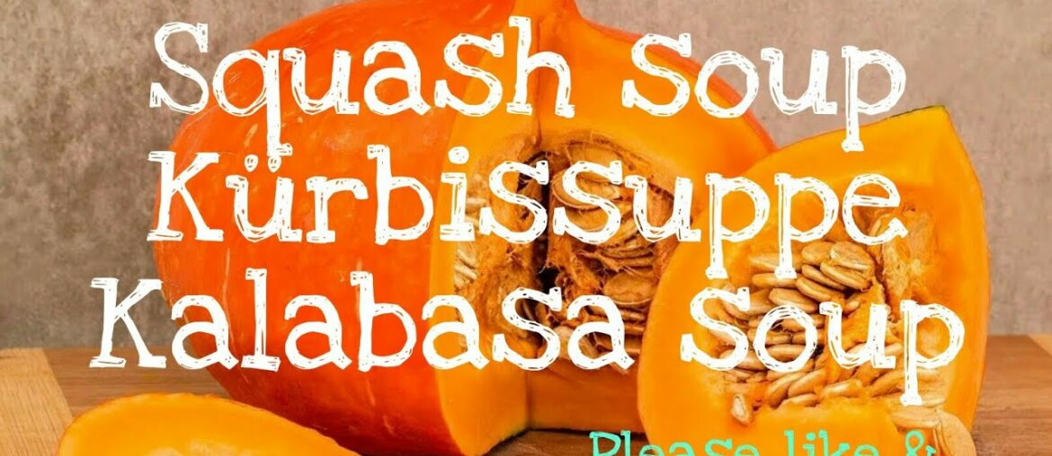 My version of squash soup/Kürbissuppe