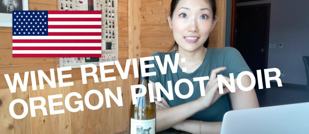 와인리뷰: Oregon Pinot Noir 와인리뷰: Oregon Pinot Noir