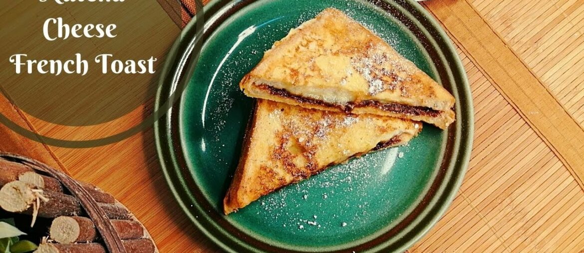 Nutella Cheese French Toast recipe by Mom's kitchen Nutella Cheese French Toast recipe by Mom's kitchen