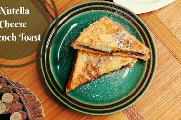 Nutella Cheese French Toast recipe by Mom's kitchen