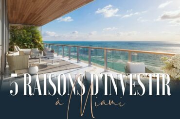 5 raisons d'investir à Miami l La Maison iKeys