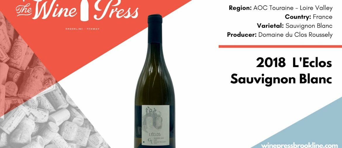 First Glass Weekly Wine Tasting - 2018 L'Eclos Sauvignon Blanc