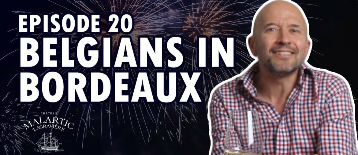 Belgians in Bordeaux, Ep. 20, Le Grand Voyage Belgians in Bordeaux, Ep. 20, Le Grand Voyage