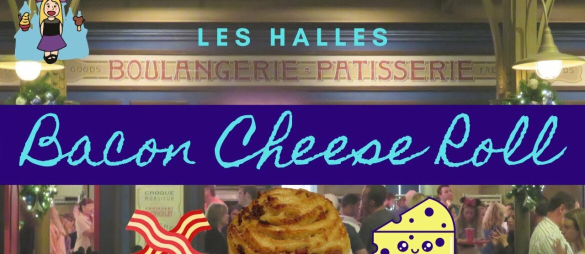Les Halles Bacon Cheese Roll from France Pavilion in EPCOT | Disney Recipe for Roule Lard Et Fromage Les Halles Bacon Cheese Roll from France Pavilion in EPCOT | Disney Recipe for Roule Lard Et Fromage
