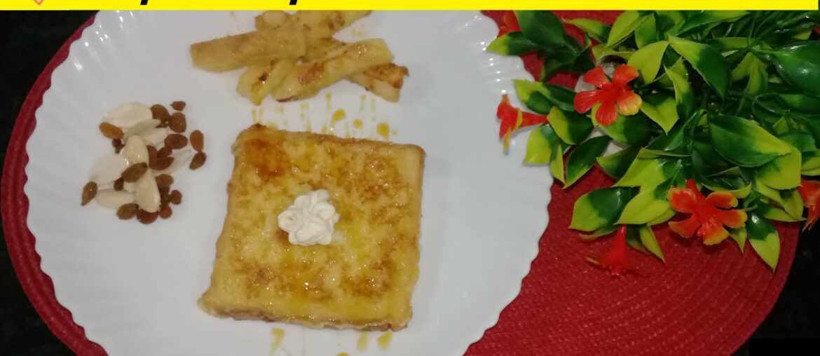 | A Unique Recipe of #French_Toast | | French Toast | | 5 Minute Recipe |
