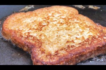 French Toast For Breakfast Recipe!