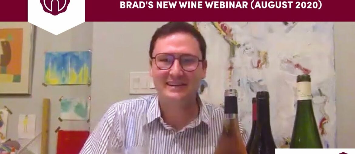 Learn About 5 New Wines | Brad's New Wine Webinar (August 2020)