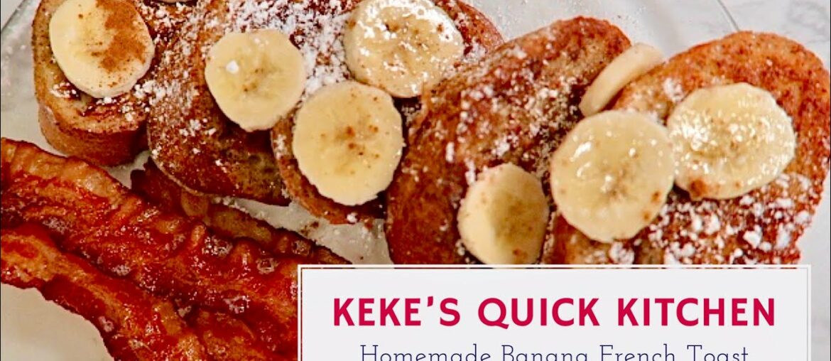 BANANA FRENCH TOAST | QUICK & EASY RECIPE