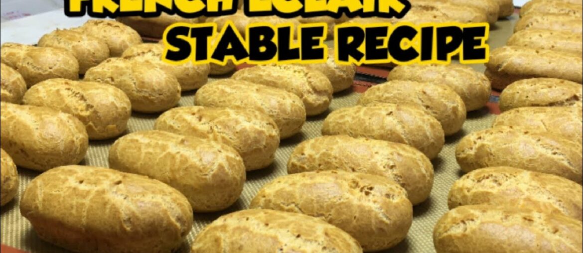 FRENCH ECLAIRS  | PERFECT and STABLE RECIPE TART/BASE/SHELLS