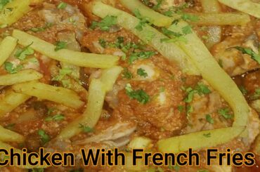 Chicken with French Fries|French Fries Chicken|Unique Recipe|Cooking with Mehreen Javaid
