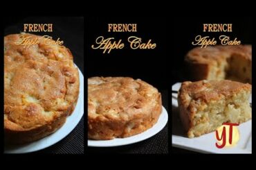 French Apple Cake Recipe - Yummy Tummy