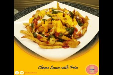 Cheese Sauce | French fries| The Deep Flavour | Homemade Recipes