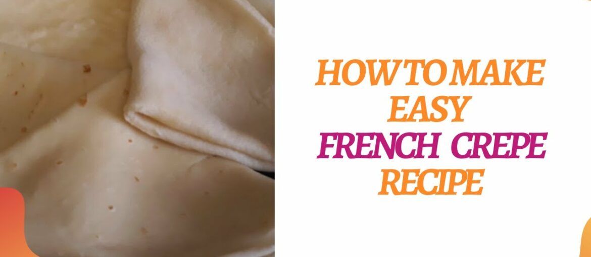 easy french crepe recipe