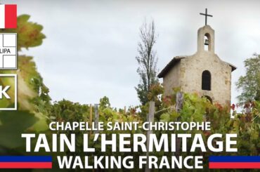 M. Chapoutier Vineyard • Chapel Saint-Christophe • Tain L'Hermitage 🇫🇷 Rhône • Walking France 4K