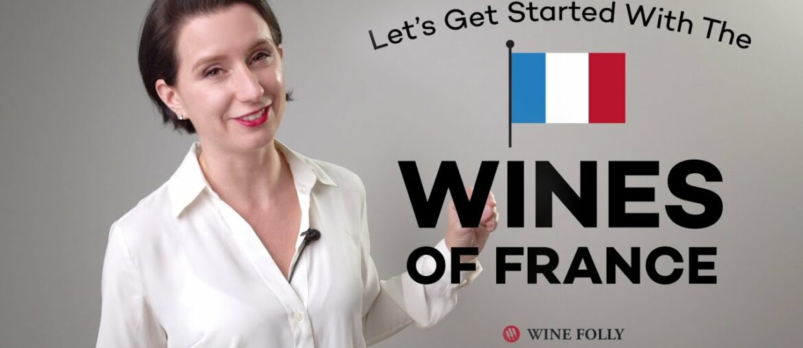 Getting Started With French Wine | Wine Folly Getting Started With French Wine | Wine Folly