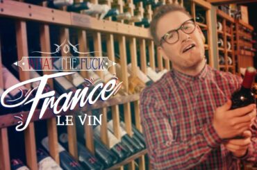 What The Fuck France - Le Vin