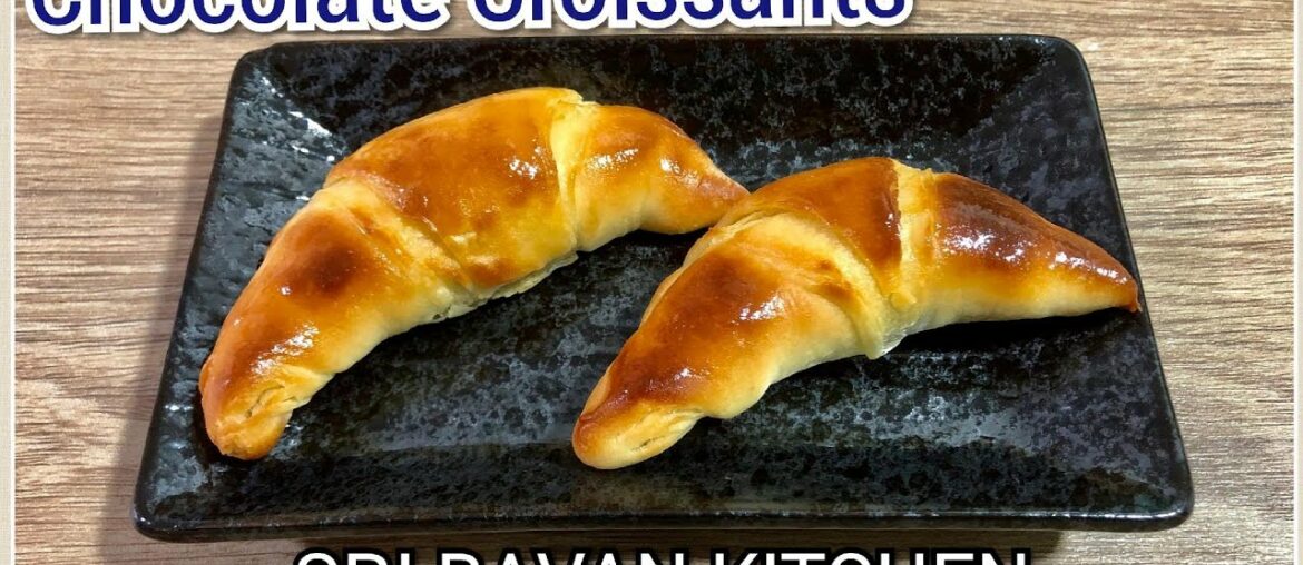 Chocolate Croissants/French Croissants/Croissants recipe in tamil/Homemade Chocolate Croissants