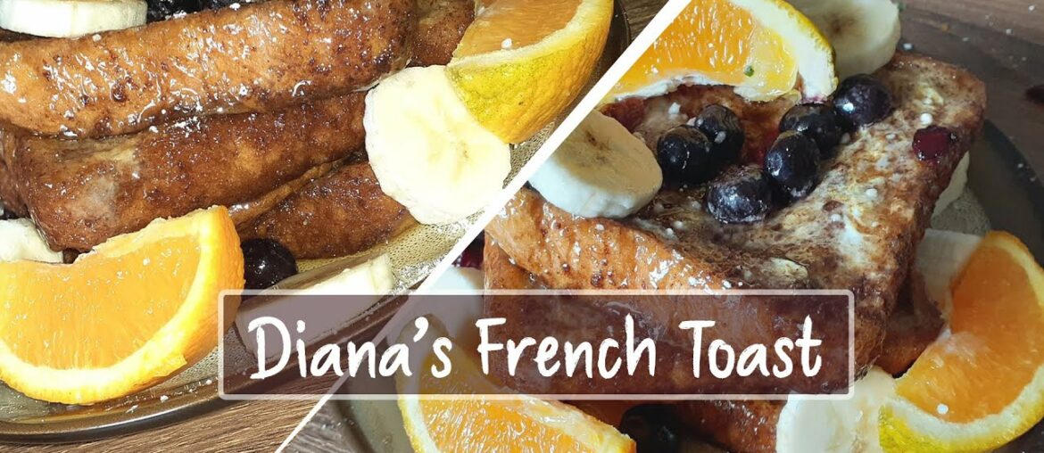Diana's Tasty French Toast Recipe | Hot & Ready