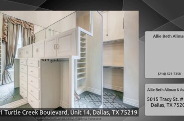 3901 Turtle Creek Boulevard, Unit 14, Dallas, TX 75219