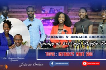 Intimacy with God // French and English Service September 13 2020 | Revival Access Church