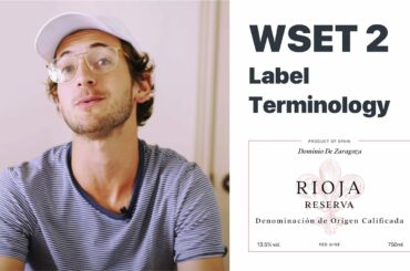 WSET 2 • Wine Labels and Terminology Practice Questions