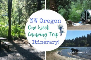 Northwest Oregon One Week Camping Itinerary Idea!  3 Campgrounds & Maybe a Harvest Hosts (or two)!