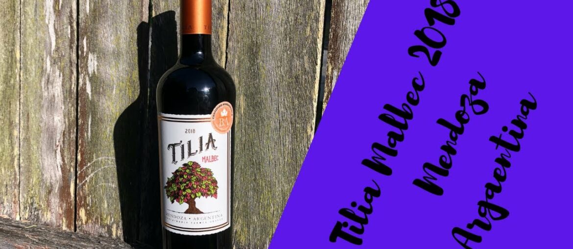 Wine Review: Tilia Malbec 2018 Mendoza, Argentina Wine Review: Tilia Malbec 2018 Mendoza, Argentina