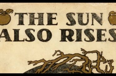 The Sun Also Rises by Ernest Hemingway Book Summary