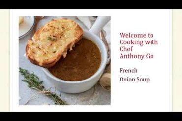 Dessert with Chef Anthony: French Onion Soup