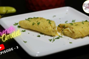 French Omelet Recipe | Healthy Breakfast | Episode 2- (Season-1) Sarwat Kitchen