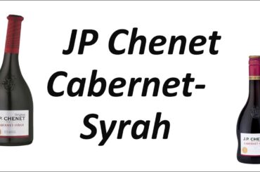 JP Chenet Cabernet-Syrah, How to Pronounce, Pays d’Oc, Aromas, French Wine