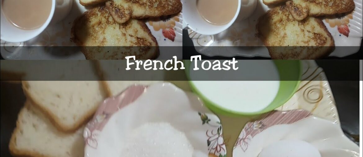 French Toast... fast recipe... آسان ناشتہ