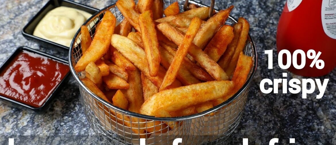 homemade crispy perfect french fries recipe with tips & tricks | crispy finger chips homemade crispy perfect french fries recipe with tips & tricks | crispy finger chips