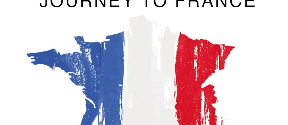 A Journey to France