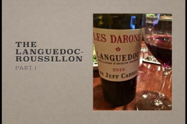 Winecast: Languedoc-Roussillon, Part I
