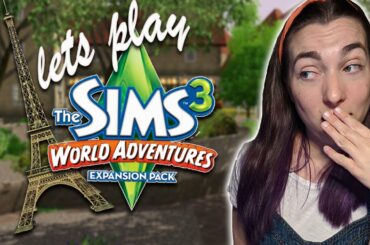 Love, Danger, and WINE // You Guessed It, We Are Going To France // Sims 3 World Adventures // EP 2