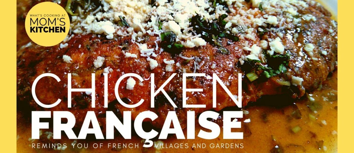 CHICKEN FRANÇAISE | The French Chicken | Tangy & Buttery CHICKEN FRANÇAISE | The French Chicken | Tangy & Buttery