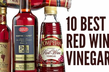 10 Best Red Wine Vinegar