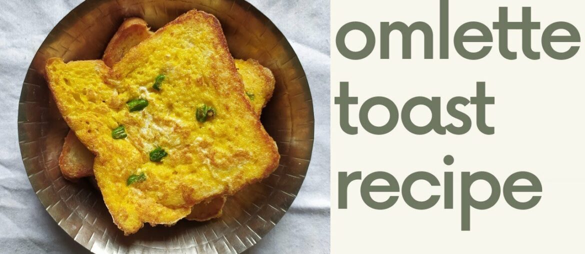Egg toast recipe. Indian style French toast recipe. masala French toast recipe. omlette toast recipe Egg toast recipe. Indian style French toast recipe. masala French toast recipe. omlette toast recipe