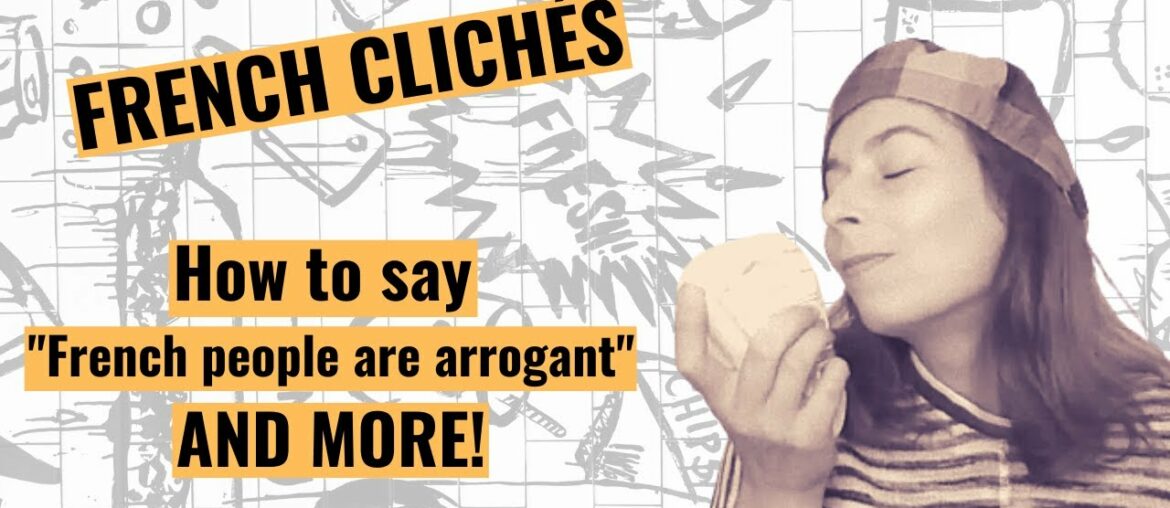 Learning French with cliches!